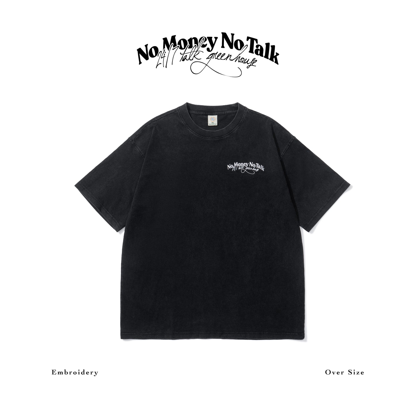GREENHOUSE x 24/7TALK "NO MONEY NO TALK“ SERIES TEE BLACK
