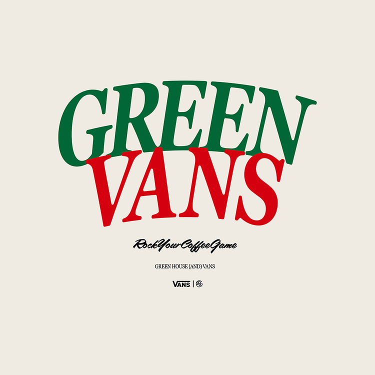 GREEN HOUSE x VANS