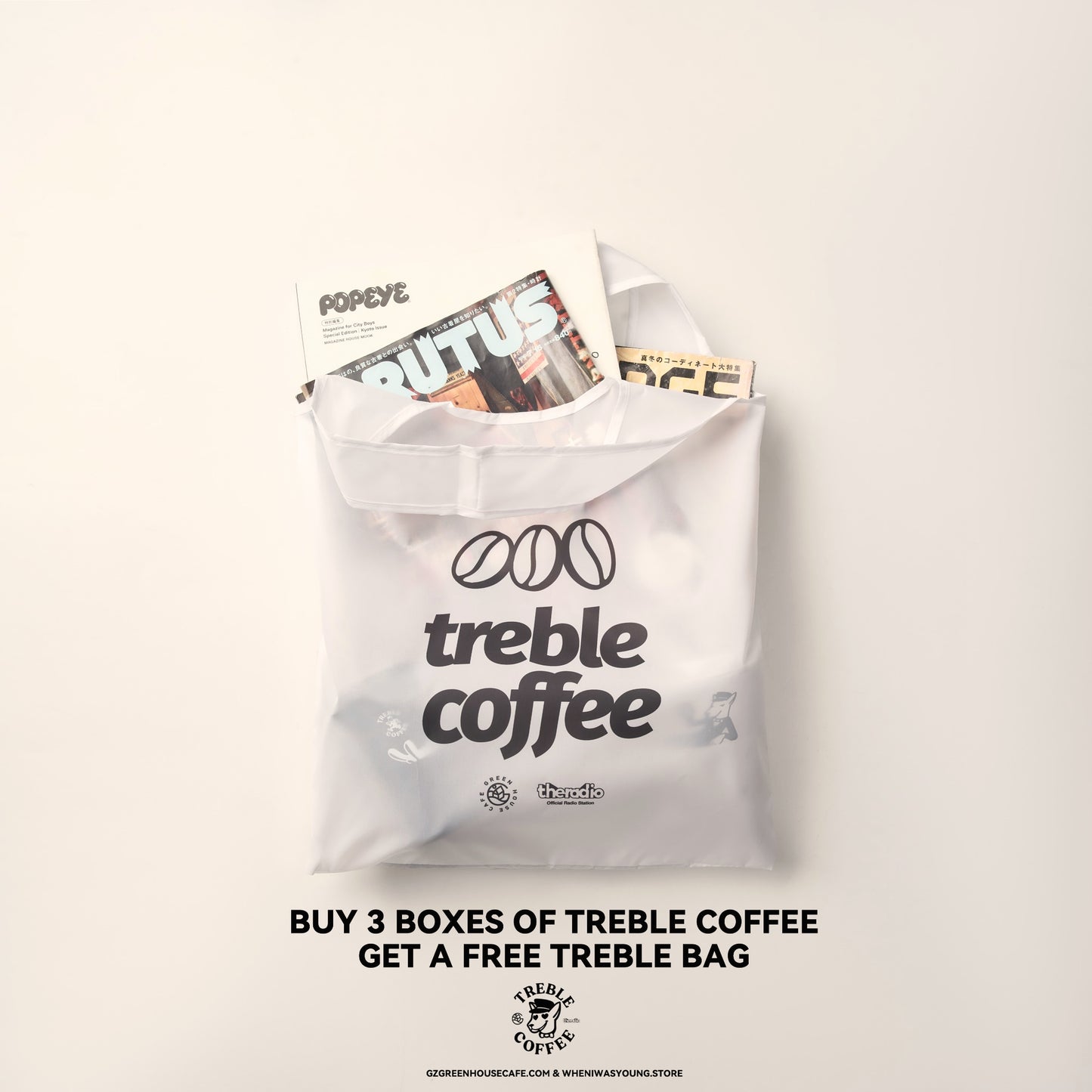 Buy 3  TREBLE COFFEE  Get a Free Treble Bag