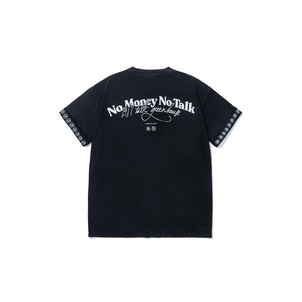 GREENHOUSE x  24/7TALK  "NO MONEY NO TALK“ SERIES TEE BLACK