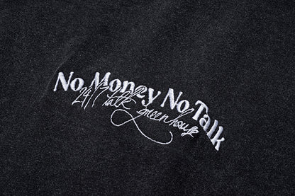 GREENHOUSE x  24/7TALK  "NO MONEY NO TALK“ SERIES TEE BLACK